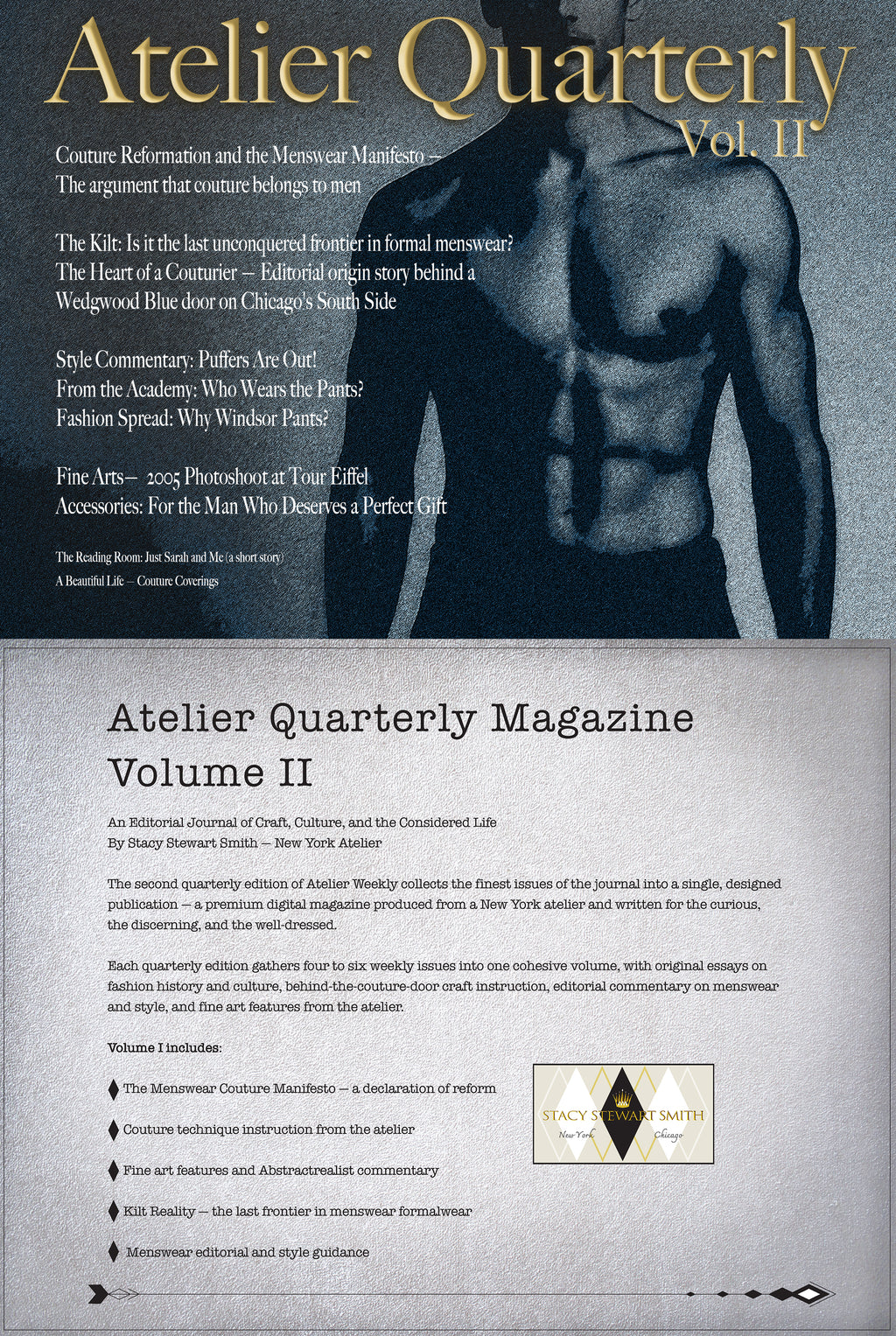 Front cover of Atelier Quarterly Magazine Volume II, featuring a grayscale photo of a shirtless male model wearing a vest and tie, with large gold title text at the top and article teasers and editorial text below.
