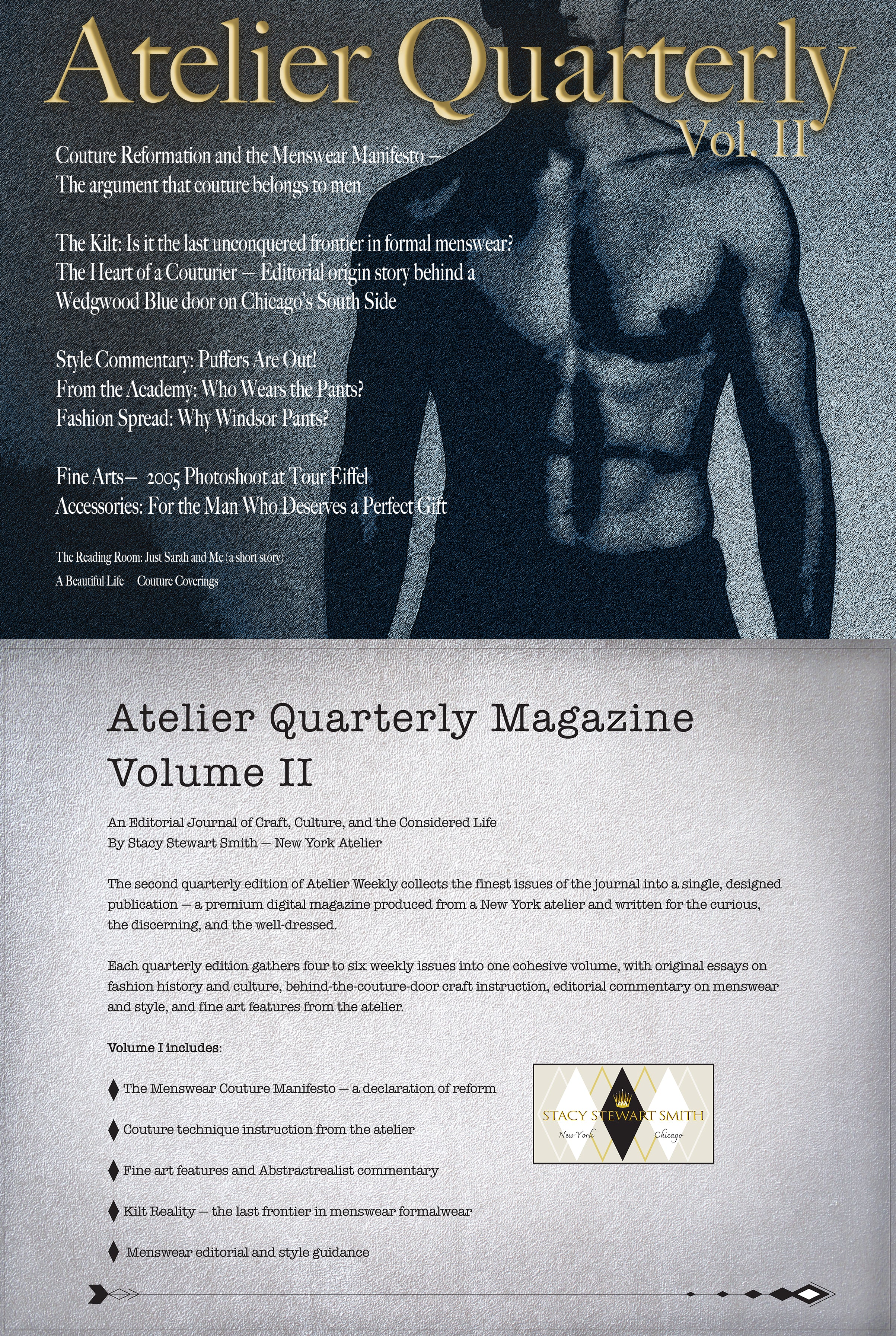 Front cover of Atelier Quarterly Magazine Volume II, featuring a grayscale photo of a shirtless male model wearing a vest and tie, with large gold title text at the top and article teasers and editorial text below.